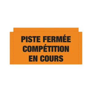 02-3007-FR.jpgv1745535184 Bannière en treillis PVC Piste fermée Compétition en cours