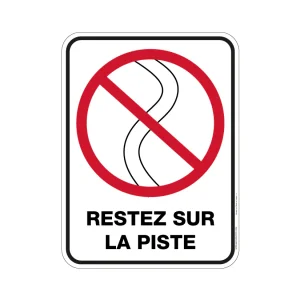 Panneau Restez sur la piste (version 2)